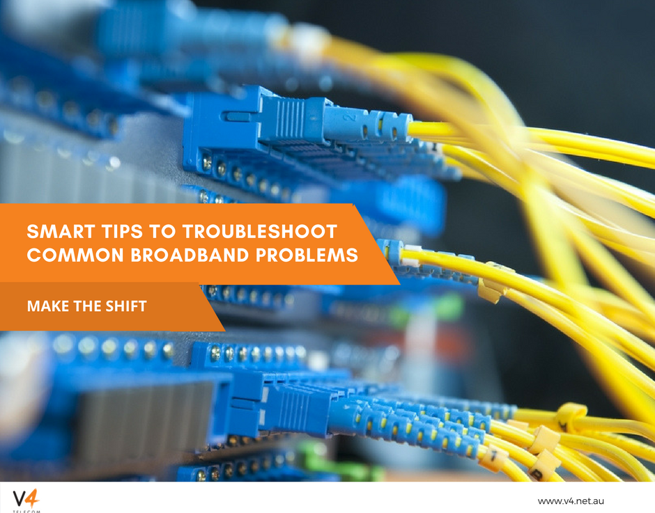 Smart Tips to Troubleshoot Common Broadband Problems