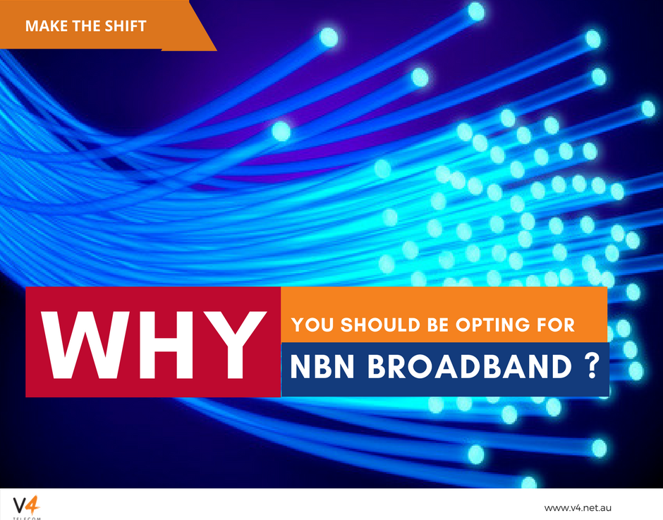 Why you should be opting for the NBN broadband?