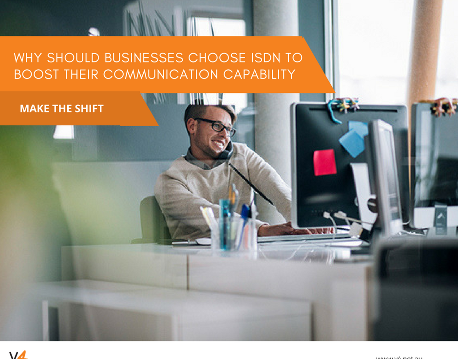 Why should businesses choose ISDN to boost their communication capability?